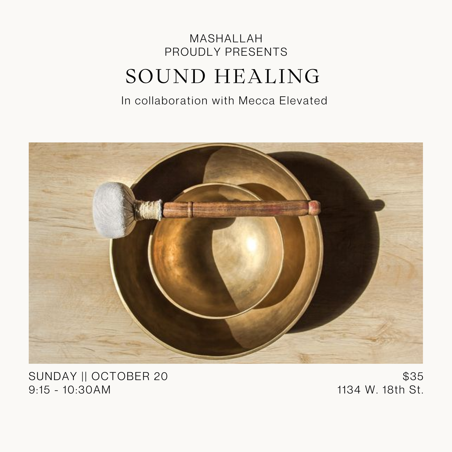 Sound Healing || Mecca Elevated || October 20