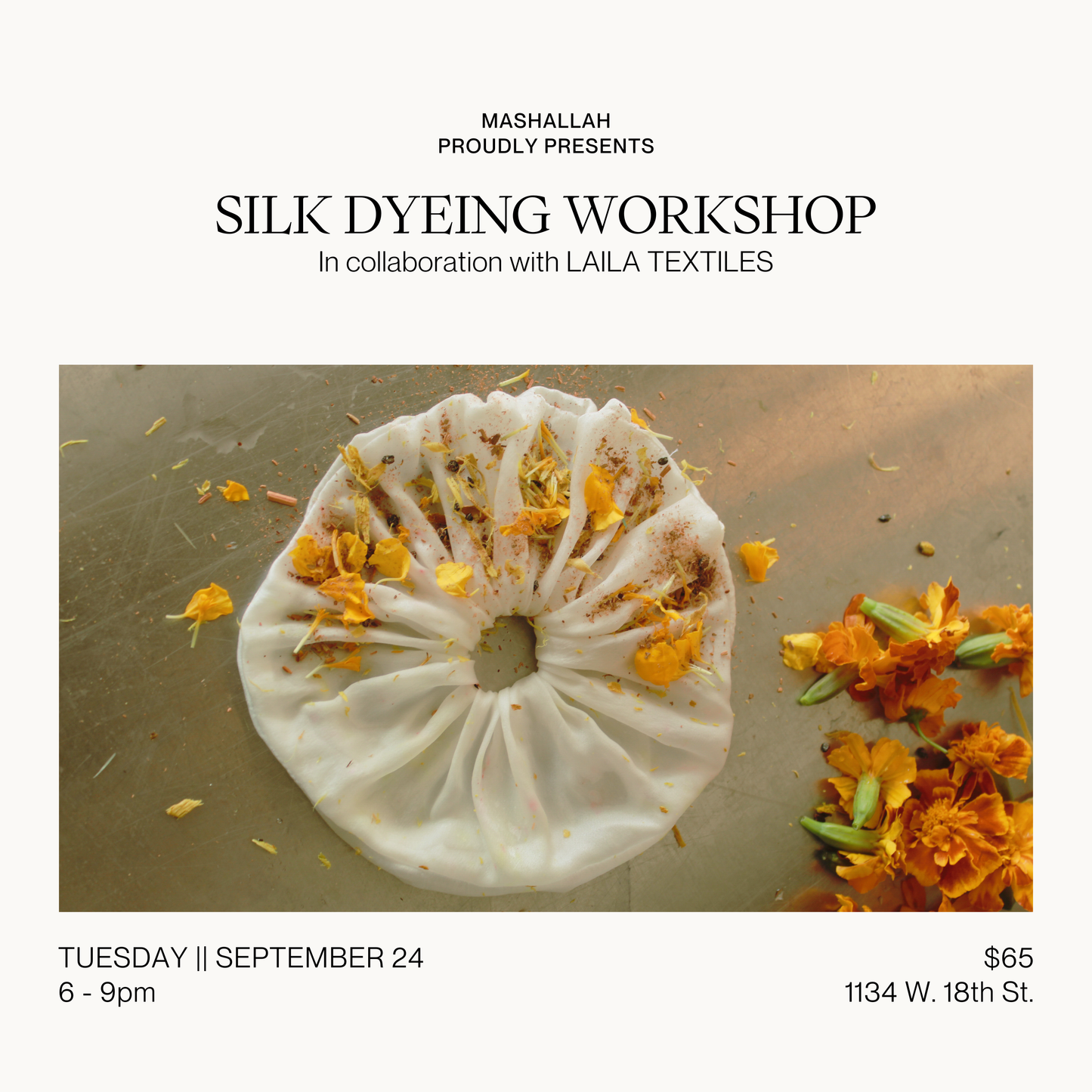 Silk Dyeing Workshop || Laila Textiles|| September 24