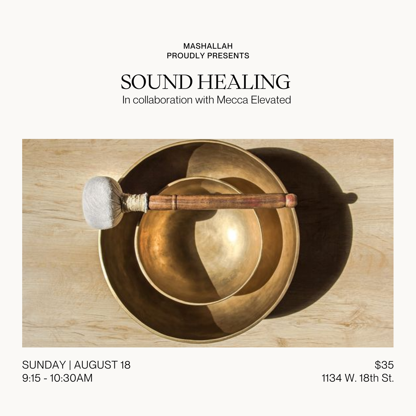 Sound Healing || Mecca Elevated || August 18