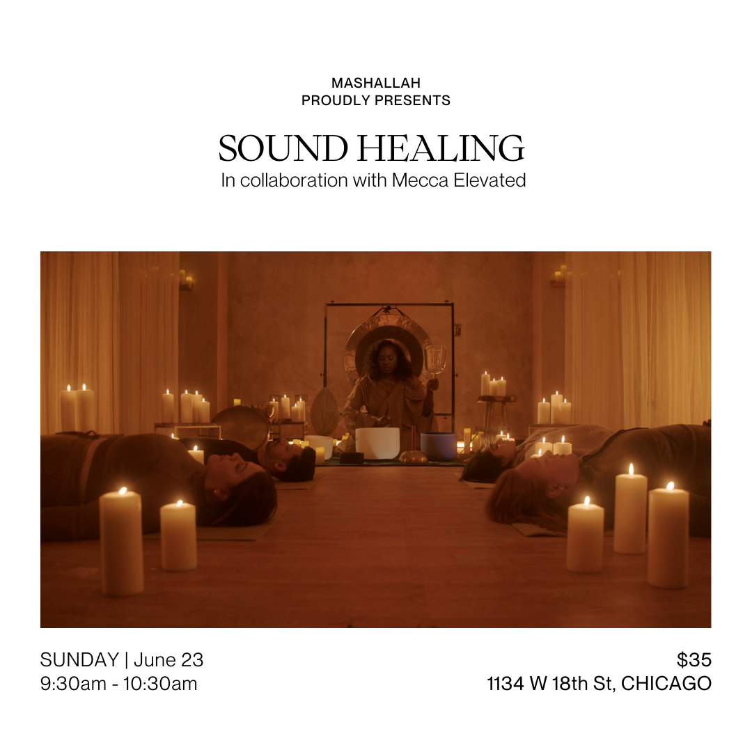 Sound Healing || Mecca Elevated || June 23